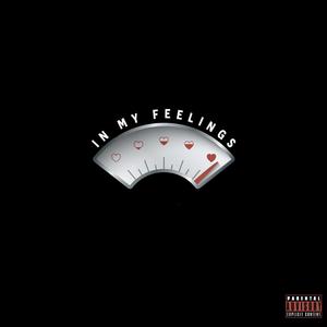 In My Feelings (feat. Adele States) [Explicit]