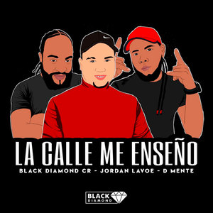 La Calle Me Enseño (Explicit)