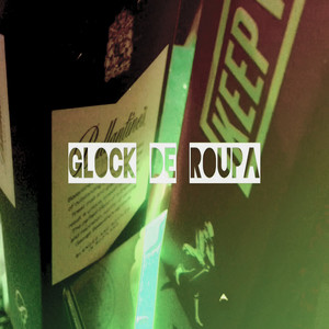 Glock de Roupa (Explicit)