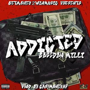 Addicted (Explicit)