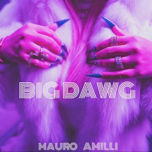 Big Dawg (Explicit)