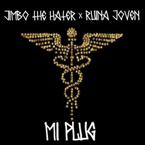 Mi Plug (feat. RUINA JOVEN) (Explicit)