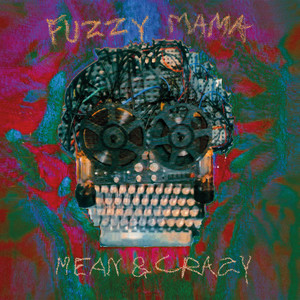 Mean & Crazy