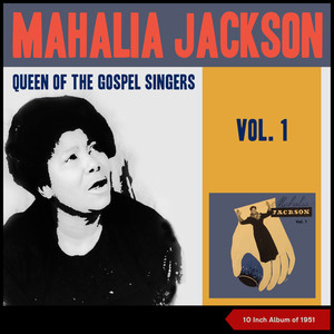 Queen of Gospel Singers (Negro Spirituals Vol. 1) (10 Inch Album of 1951)