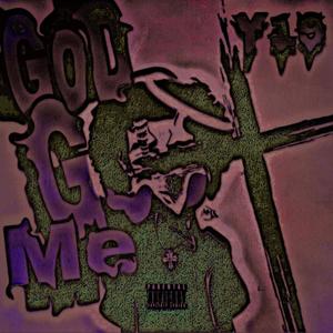 GoD GoD Me (Slowed + Reverb) (Explicit)