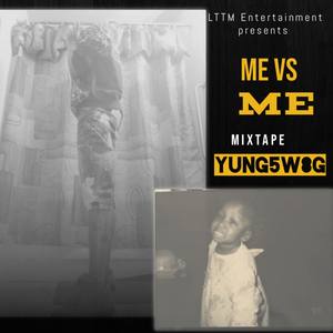 MeVsMe (Explicit)