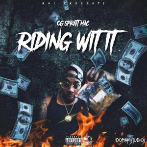 Riding Wit It (Explicit)