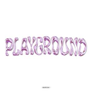 PLAYGROUND (Explicit)