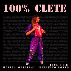 100% CLETE (feat. P.G.R.)