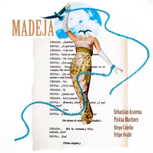 Madeja (feat. Sebastián Aravena)