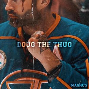 doug the thug (Explicit)