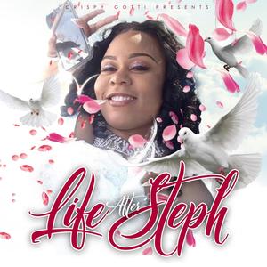 Life After Steph (Explicit)