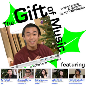 The Gift of Music(feat. AJ Rafael, Andrew Garcia, Cathy Nguyen, Lydia Paek & Ramiele Malubay)