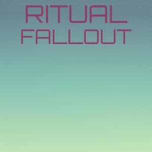 Ritual Fallout