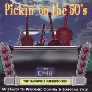 Pickin' On The 50's Favorites Performed in a Country & Bluegrass Style!