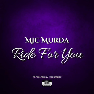 Ride for You (Explicit)