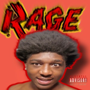 Rage (Explicit)