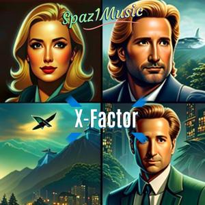 X-Factor (Explicit)