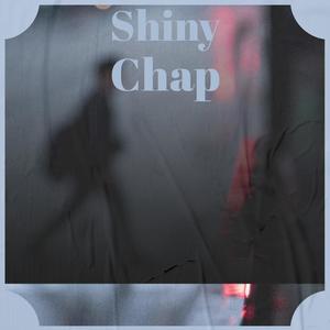 Shiny Chap