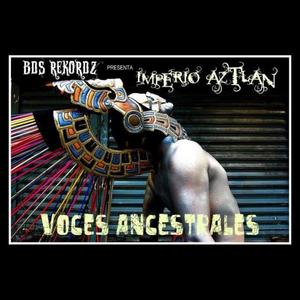 Voces Ancestrales, Vol. 1 (Unmastered) 2009 [Explicit]