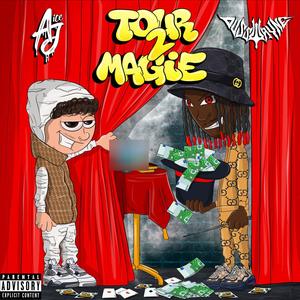 Tour 2 magie (Explicit)