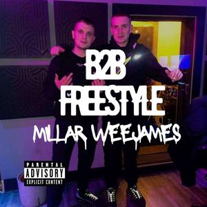 B2B Freestyle (feat. WeeJames) (Explicit)