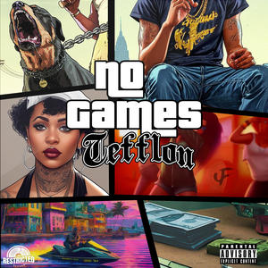 No Games (Explicit)