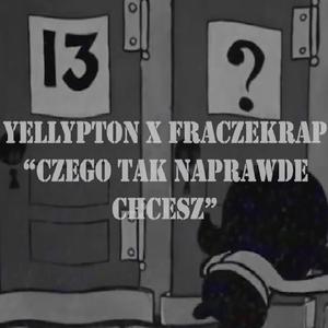 czego tak naprawdę chcesz? (feat. Fraczekrap) [Explicit]