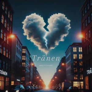 Tränen (feat. Crucial61) (Explicit)