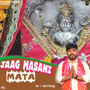 Jaag Masani Mata