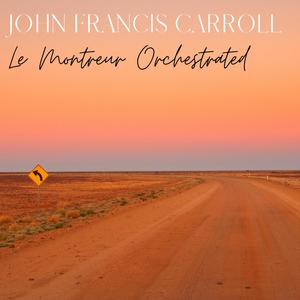 Le Montreur Orchestrated
