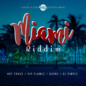 Miami Riddim