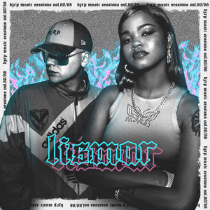 Lismar: Bzrp Music Sessions, Vol. 60
