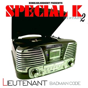 Badman Code (Special K Mixtape 2)