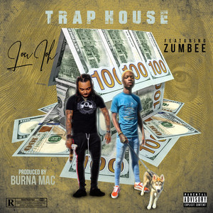 Trap House (Explicit)