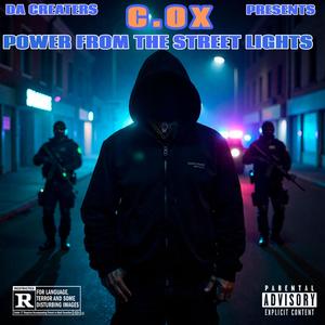 POWER FROM THE STREET LIGHTS (Explicit)