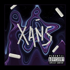 Xans (Explicit)