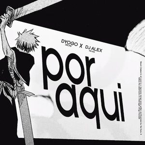 Por Aqui (Explicit)