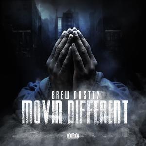 Movin Different (Explicit)