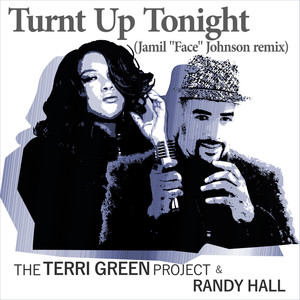 Turnt up Tonight (Jamil "Face" Johnson Remix)