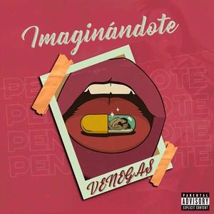 IMAGINÁNDOTE (Explicit)