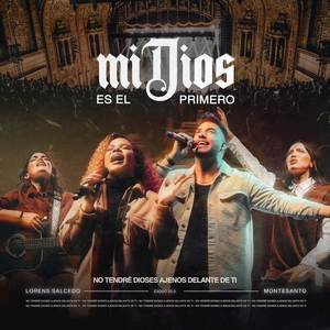 Mi Dios Es El Primero