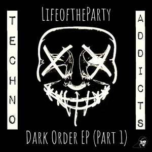 Dark Order EP (Part 1)