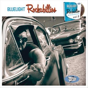 Bluelight Rockabillies vol.3