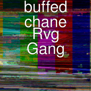 Rvg Gang (Explicit)