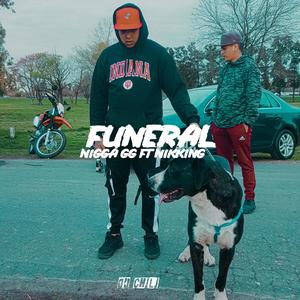 Funeral(feat. Nikking) (Explicit)