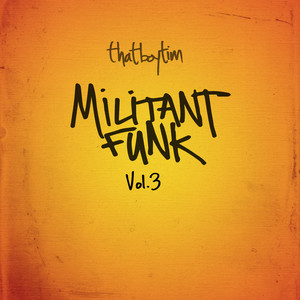 Miltant Funk Vol. 3