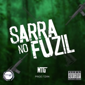 Sarra no Fuzil (Explicit)
