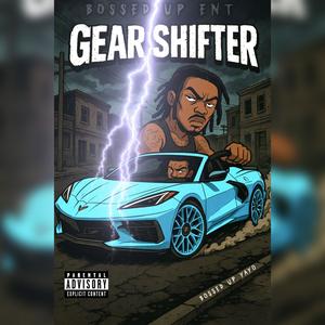 Gear Shifter (Explicit)