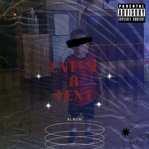 Enter a Text (Beat) [Explicit]